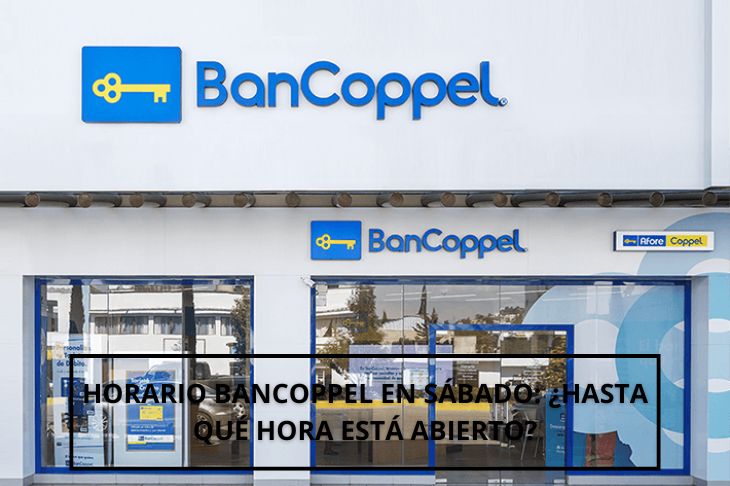Horario Bancoppel en sábado