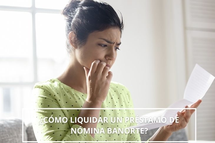 como liquidar un prestamo de nómina Banorte