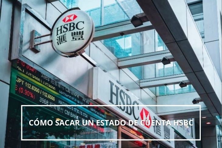 como sacar un estado de cuenta HSBC