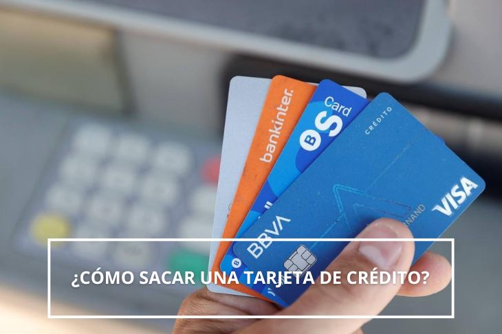 como sacar una tarjeta de credito