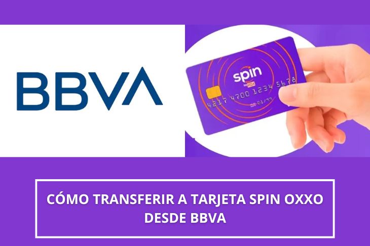 como transferir a tarjeta Spin OXXO desde BBVA