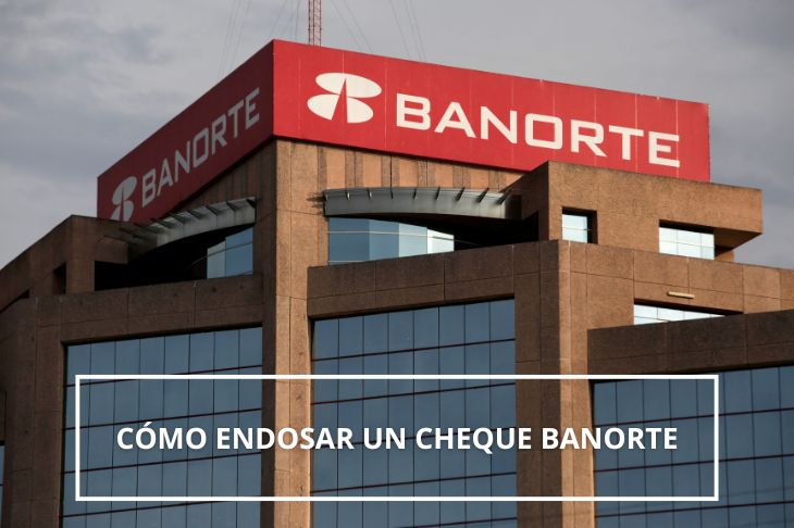 endosar un cheque Banorte