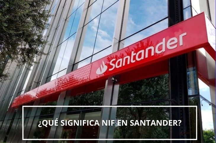 que significa NIF en Santander